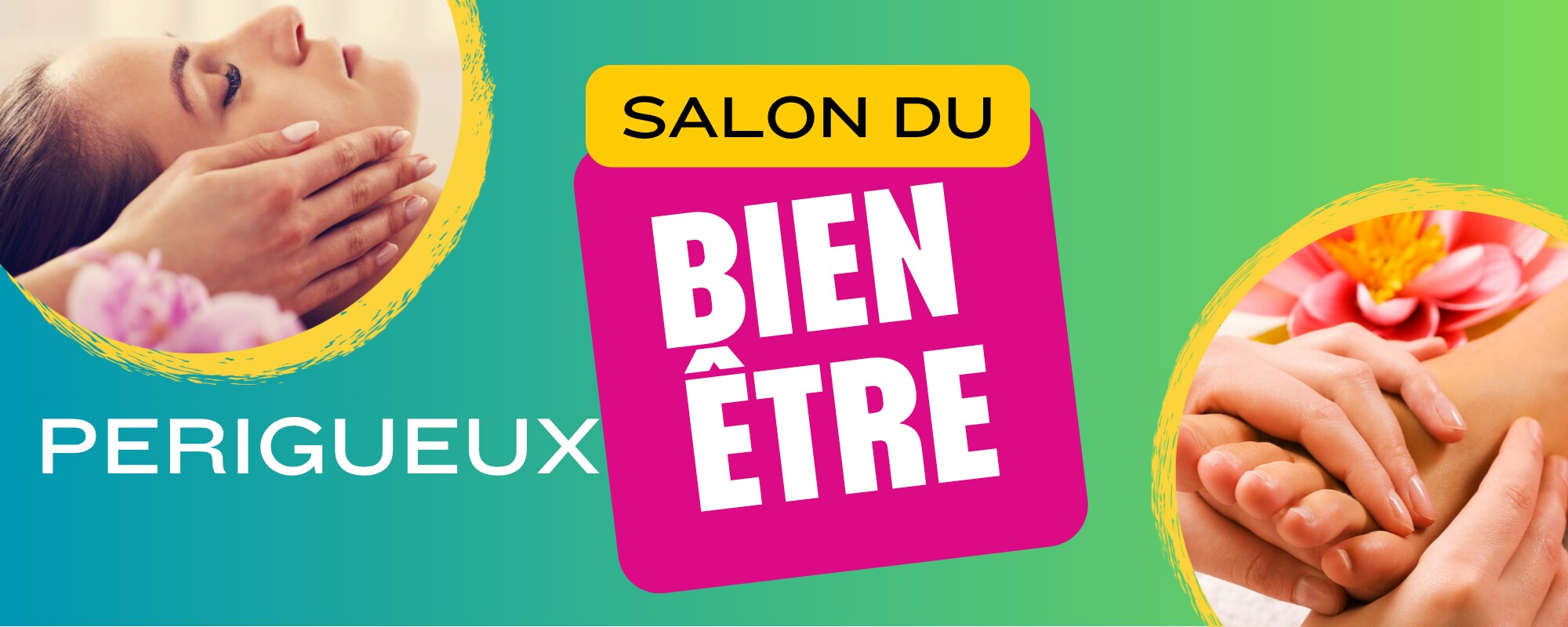 Salon Bien-Être Périgueux